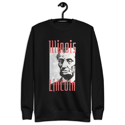 Land of Lincoln - Sweatshirt