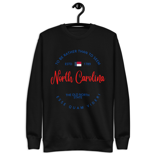 North Carolina - Motto Sweatshirt