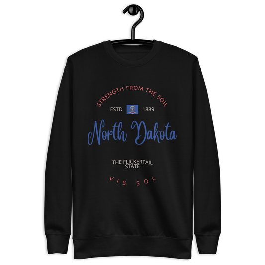 North Dakota - Motto Sweatshirt