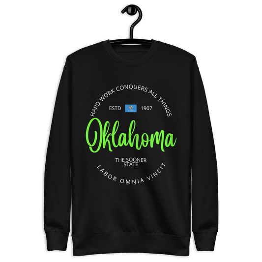 Oklahoma - Motto Sweatshirt