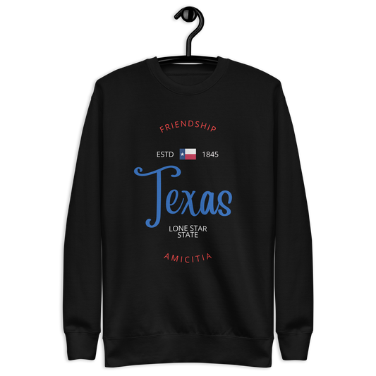 Texas - Motto Sweatshirt