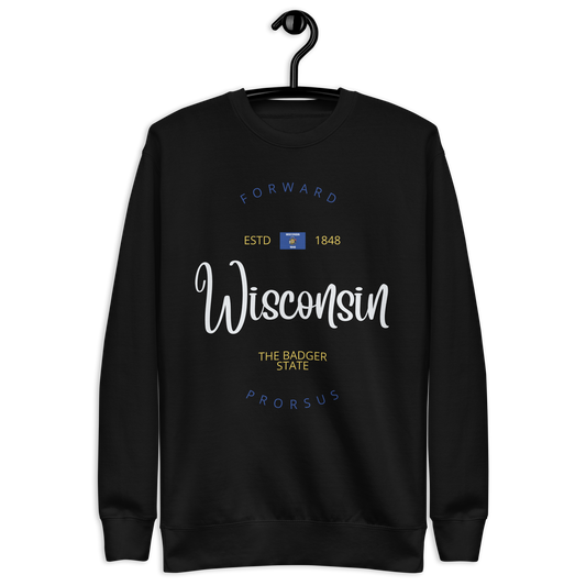 Wisconsin - Motto Sweatshirt