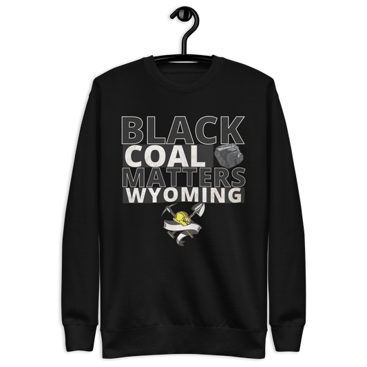 Black Coal Matters - Sweatshirt