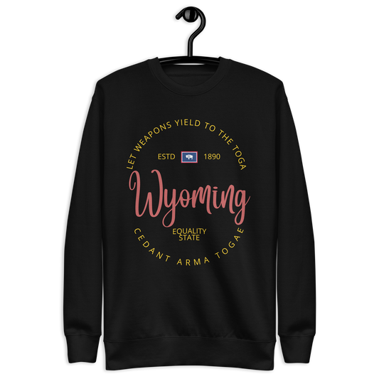 Wyoming - Motto Sweatshirt