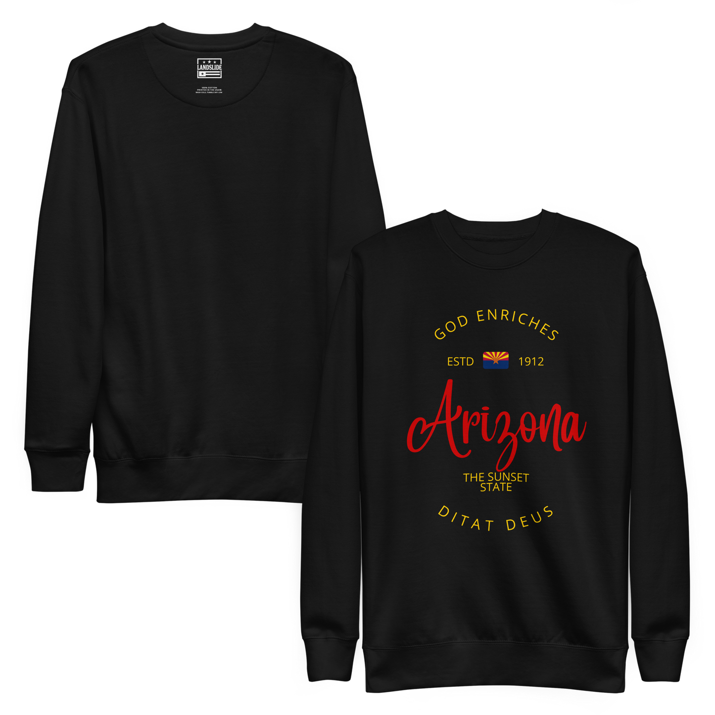 Arizona - Motto Sweatshirt