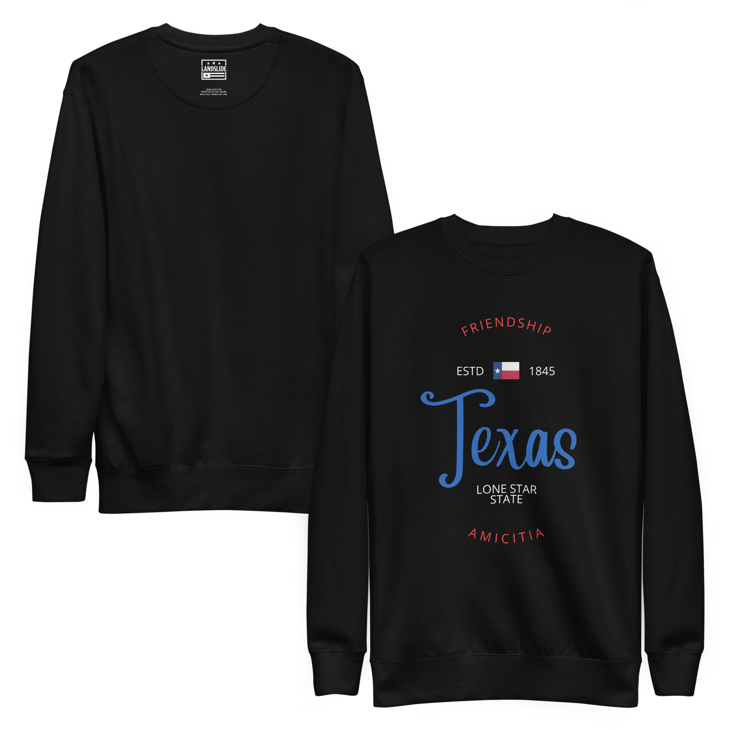 Texas - Motto Sweatshirt