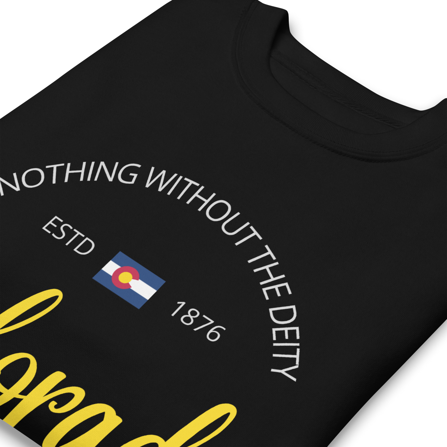 Colorado - Motto Sweatshirt